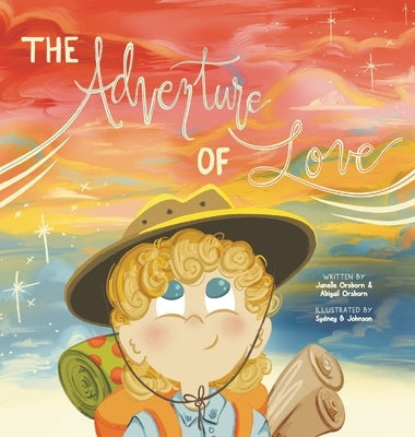 The Adventure of Love by Orsborn, Janelle
