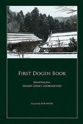 First Dogen Book by Myers, Bob