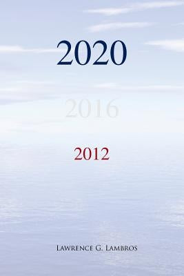 2020 by Lambros, Lawrence G.