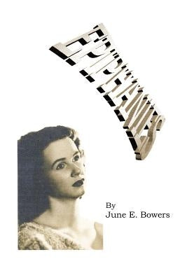Epiphanies by Bowers, June E.