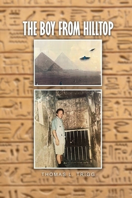 The Boy from Hilltop by Trigg, Thomas L.