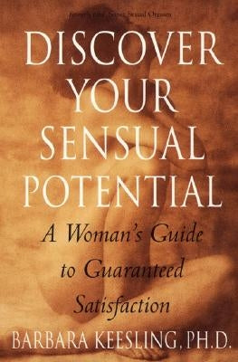 Discover Your Sensual Potential by Keesling, Barbara