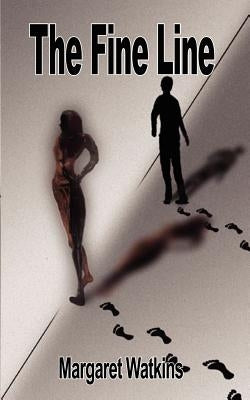 The Fine Line by Watkins, Margaret