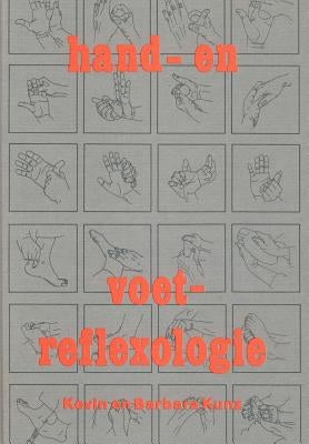 Hand- en Voet-Reflexologie by Kunz, Kevin