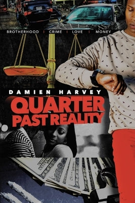 Quarter Past Reality by Harvey, Damien