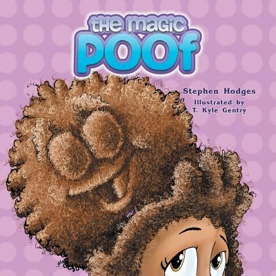 The Magic Poof by Hodges, Stephen