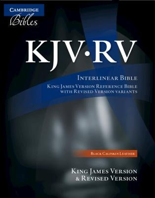 Interlinear Bible-PR-KJV/REV by Cambridge Bibles