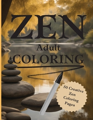 Zen Coloring Book for Adults. by Books, Abicam