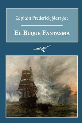 El buque fantasma by Marryat, Capitan Frederick