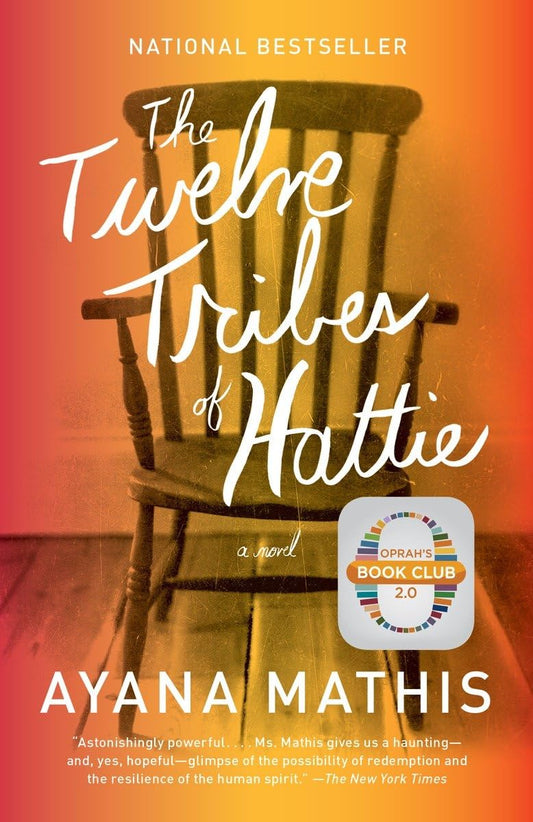 The Twelve Tribes of Hattie: Oprah's Book Club 2.0 (Vintage Contemporaries)