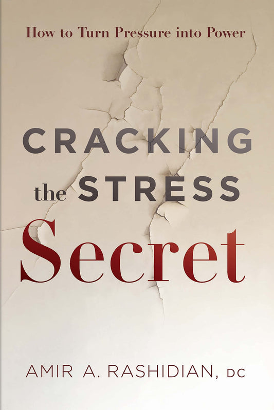 Cracking the Stress Secret: How to Turn Pressure Into Power