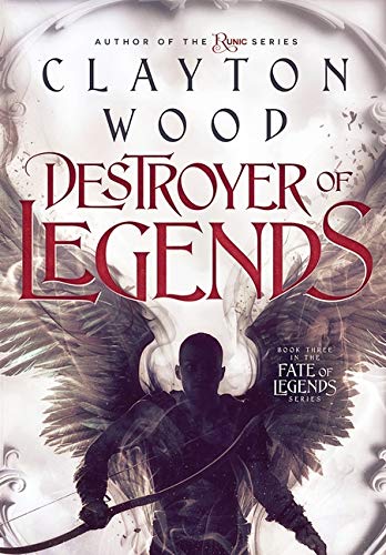 Destroyer of Legends (Fate of Legends #3)