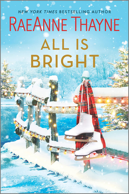 All Is Bright: A Christmas Romance (Original)