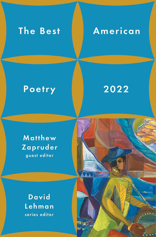The Best American Poetry 2022 (Best American Poetry)
