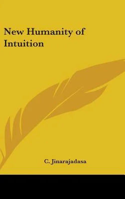 New Humanity of Intuition