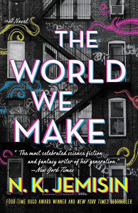 The World We Make (Great Cities #2)