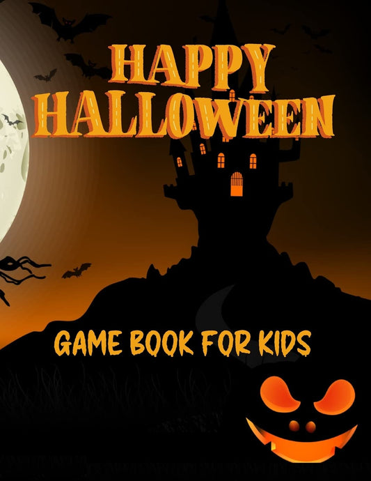 Halloween Game Book For Kids: Coloring and Game Book For Toddlers and Kids