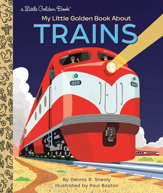 My Little Golden Book about Trains (Little Golden Book)