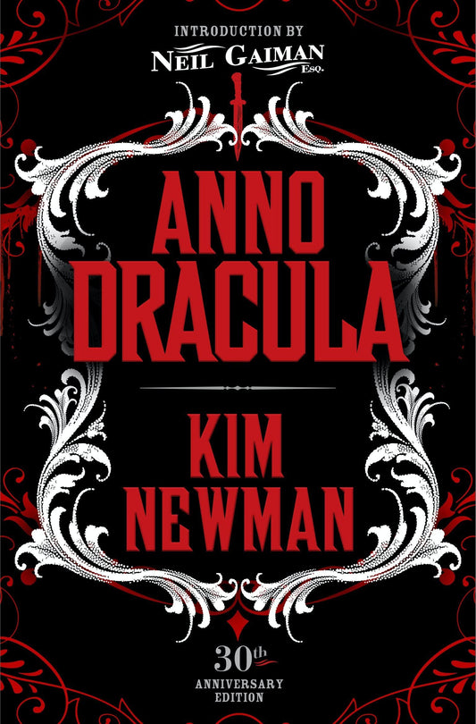 Anno Dracula Signed 30th Anniversary Edition