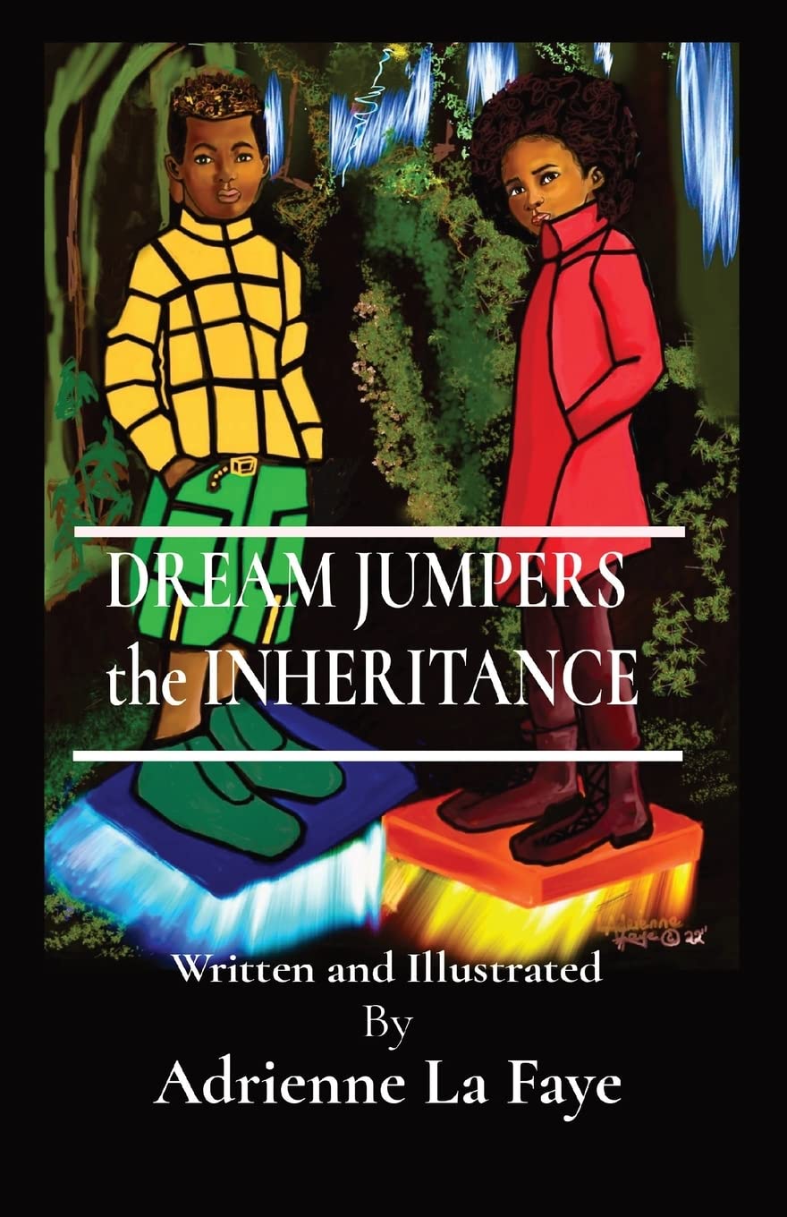 DREAM JUMPERS the INHERITANCE: Written and Illustrated By (Dream Jumpers the Inheritance) (Dream Jumpers #1)