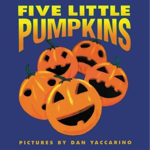 Five Little Pumpkins: A Fall and Halloween Book for Kids (Harper Growing Tree)