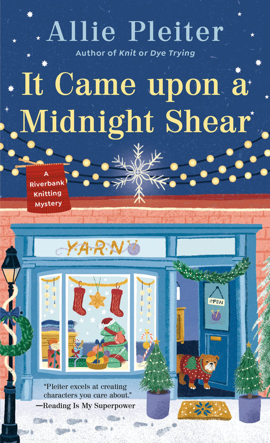 It Came Upon a Midnight Shear (A Riverbank Knitting Mystery)