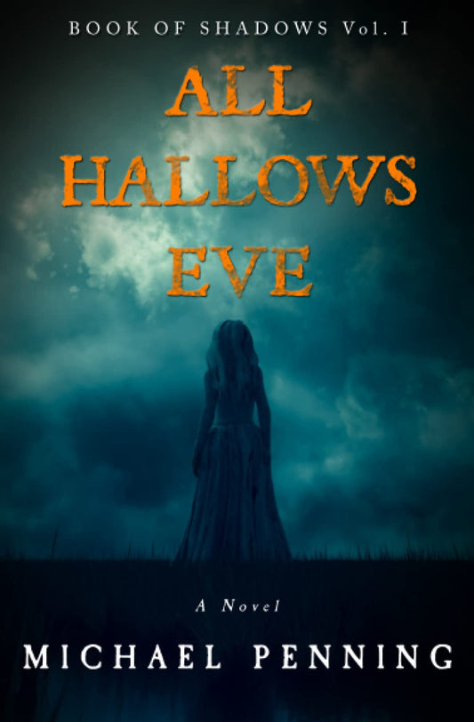 All Hallows Eve (Book of Shadows #1)