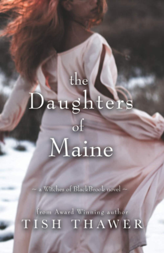 The Daughters of Maine (Witches of Blackbrook #2)