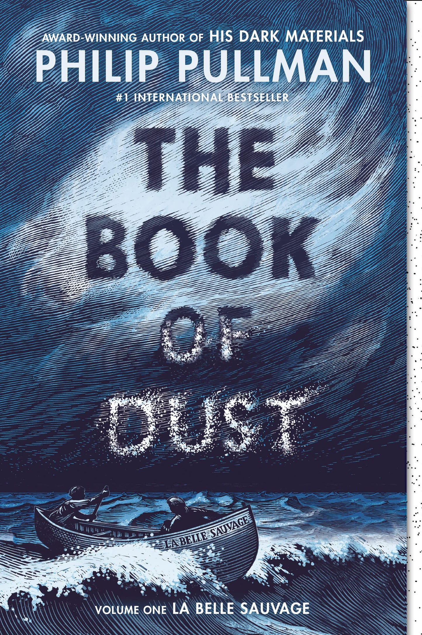 The Book of Dust: La Belle Sauvage (Book of Dust, Volume 1) (Book of Dust #1)