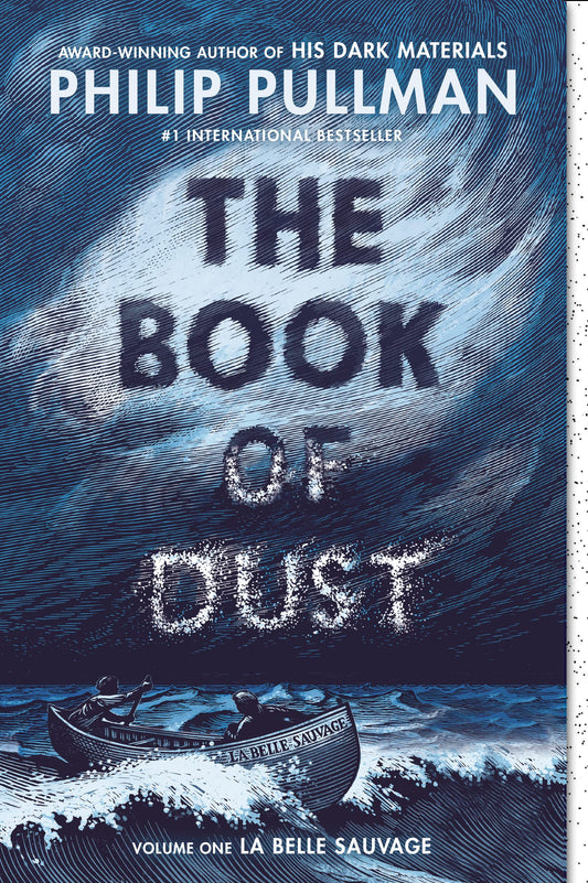 The Book of Dust: La Belle Sauvage (Book of Dust, Volume 1) (Book of Dust #1)