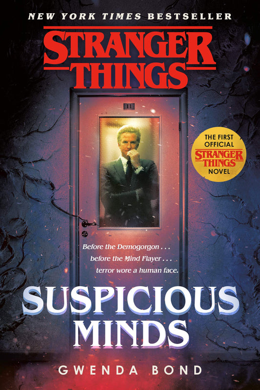 Stranger Things: Suspicious Minds: The First Official Stranger Things Novel (Stranger Things)