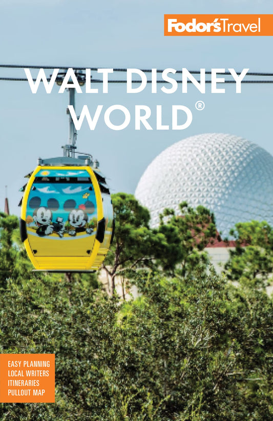 Fodor's Walt Disney World: With Universal and the Best of Orlando (Full-Color Travel Guide) (21ST ed.)