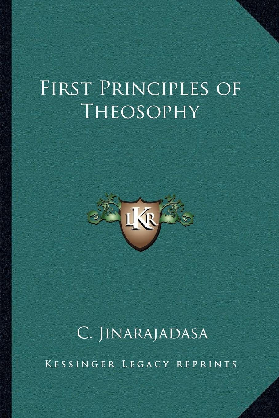 First Principles of Theosophy