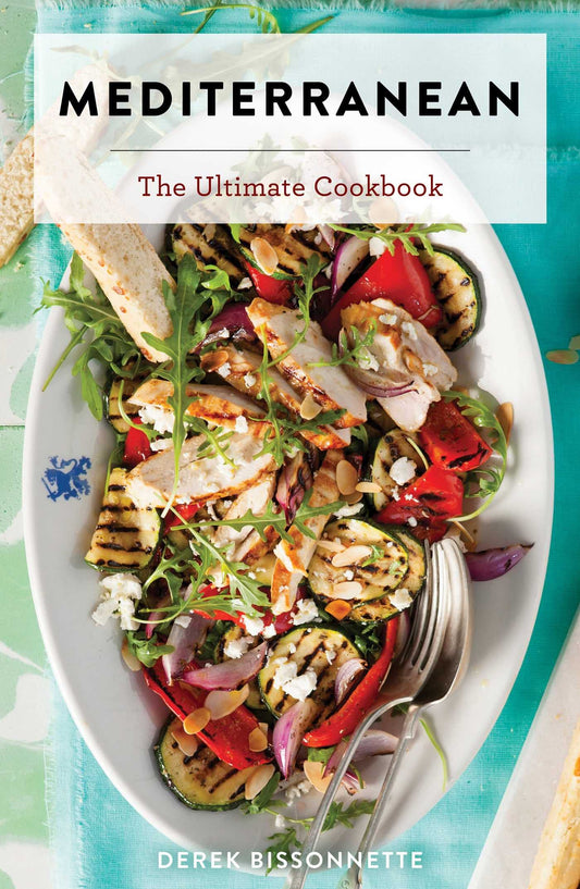 Mediterranean: The Ultimate Cookbook ( Ultimate )