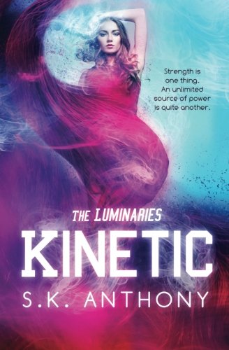 Kinetic (The Luminaries #1)