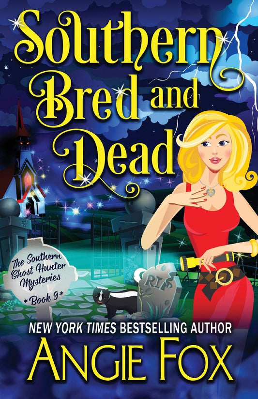 Southern Bred and Dead (Southern Ghost Hunter Mysteries #9)