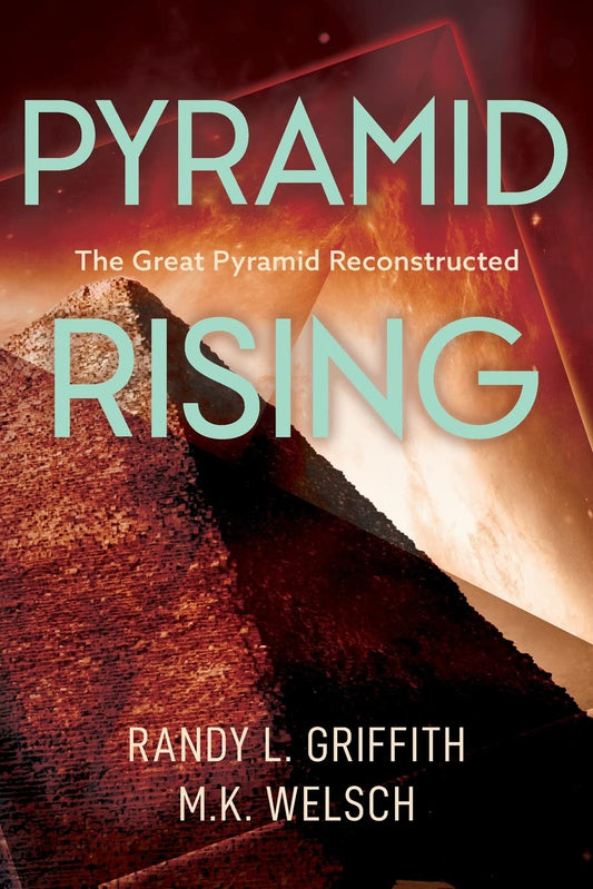Pyramid Rising: The Great Pyramid Reconsctructed