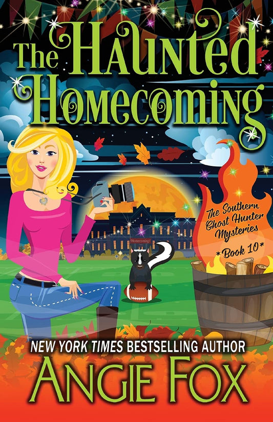 The Haunted Homecoming (Southern Ghost Hunter Mysteries #10)
