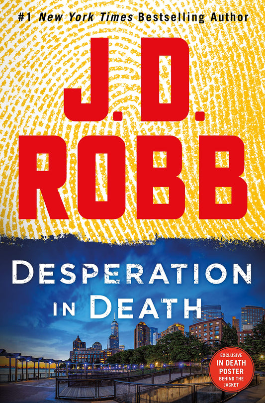 Desperation in Death: An Eve Dallas Novel (In Death #55)