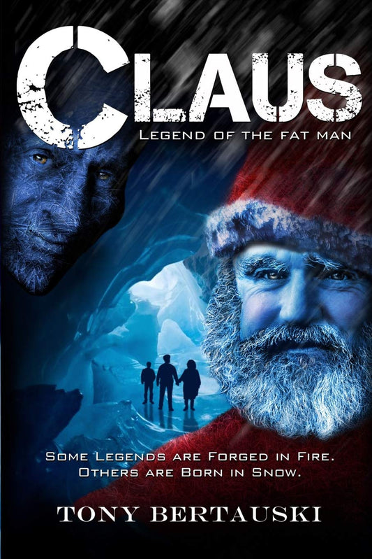 Claus: Legend of the Fat Man (Claus Universe #1)