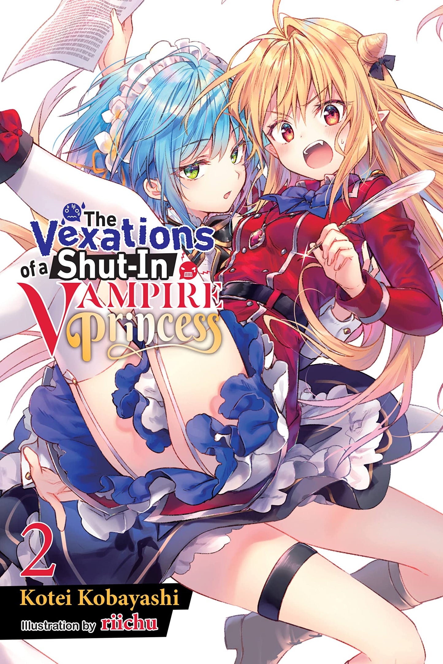 The Vexations of a Shut-In Vampire Princess, Vol. 2 (Light Novel) (The Vexations of a Shut-In Vampire Princess (Light Novel) #2)