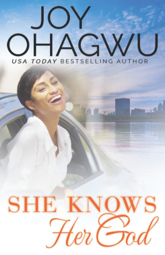 She Knows Her God (She Knows Her God #1)