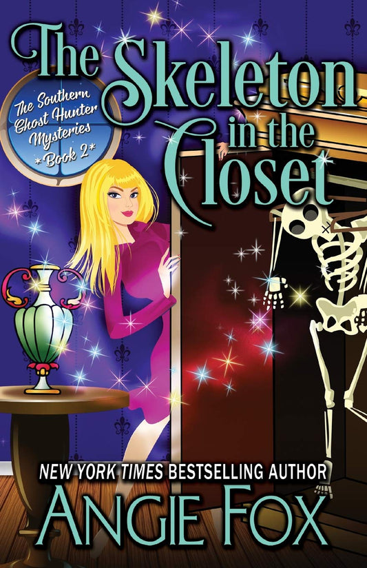 The Skeleton in the Closet (Southern Ghost Hunter Mysteries #2)