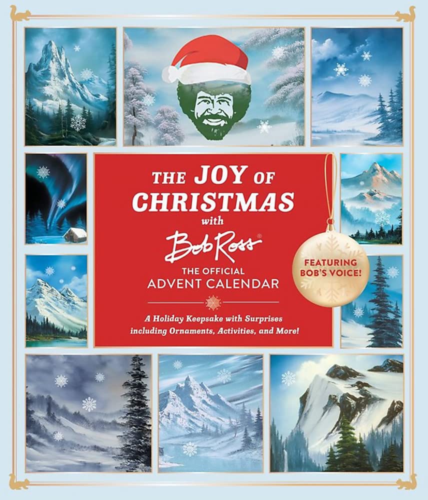 The Joy of Christmas with Bob Ross: The Official Advent Calendar (Featuring Bob's Voice!): A Holiday Keepsake with Surprises Including Ornaments, Activiti