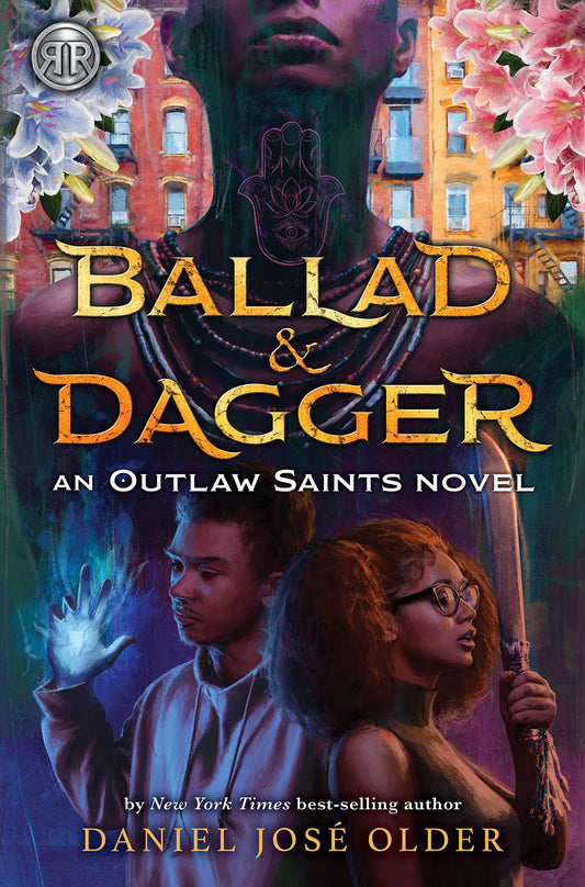 Ballad & Dagger (an Outlaw Saints Novel)