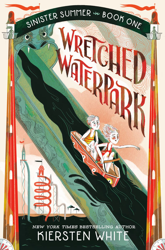 Wretched Waterpark (The Sinister Summer #1)