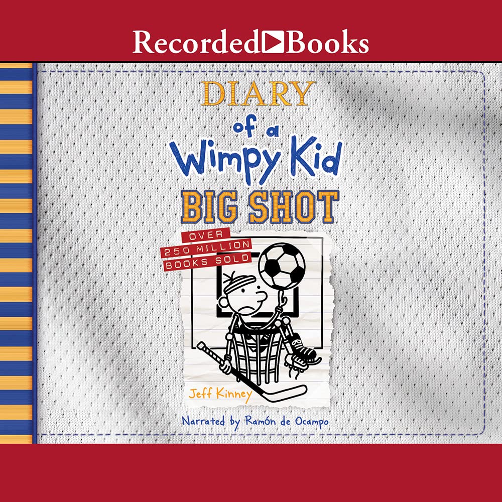 Diary of a Wimpy Kid: Big Shot (Diary of a Wimpy Kid #16)