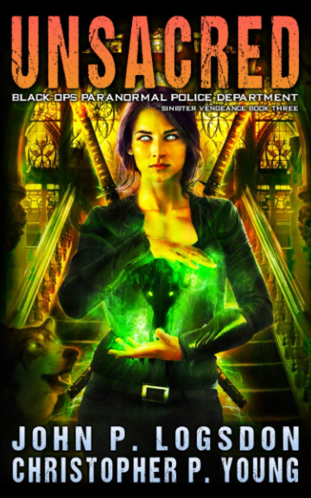 Sinister: Unsacred (Black Ops Paranormal Police Department #3)