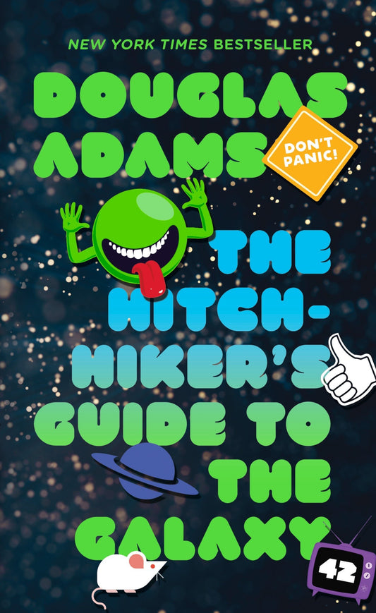 The Hitchhiker's Guide to the Galaxy ( Hitchhiker's Guide to the Galaxy #1 )