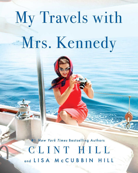 My Travels with Mrs. Kennedy